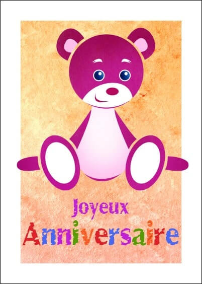 Cartes postales Anniversaire et Animaux pour les enfants : Petit nounours