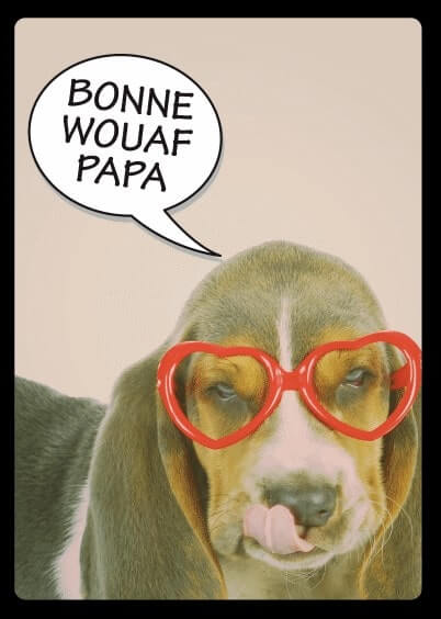 Cartes postales Fête des pères : Wouaf - Chien à lunettes