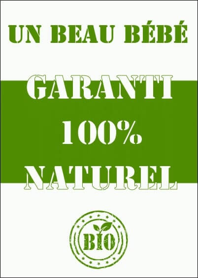 Cartes postales Naissance : Bébé garanti 100% naturel